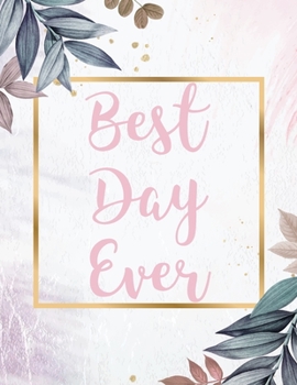 Paperback Best Day Ever: Wedding Guest Tracking List Book