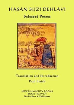 Paperback Hasan Sijzi Dehlavi: Selected Poems Book