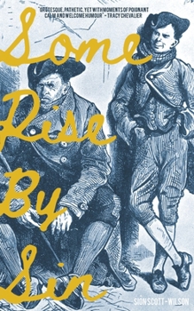 Paperback Some Rise By Sin Book