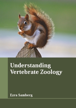 Hardcover Understanding Vertebrate Zoology Book