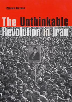 Paperback The Unthinkable Revolution in Iran Book