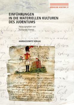 Paperback Einfuhrungen in Die Materiellen Kulturen Des Judentums [German] Book