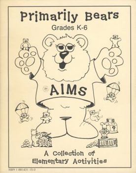 Hardcover Primarily Bears: A Collection of Elementary Activities Book