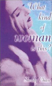 Paperback What Kind of Woman Is This Book
