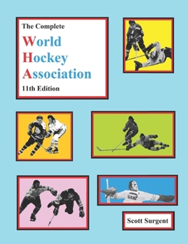 Paperback The Complete World Hockey Association, 11th Edition Book