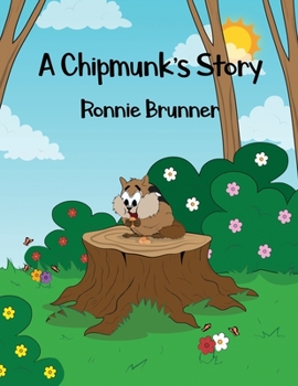 Paperback A Chipmunk's Story Book