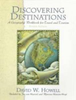 Paperback Discovering Destinations: A Geography Workbook for Travel and Tourism Book