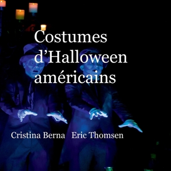 Costumes d'Halloween américains (French Edition)