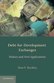 Paperback Debt-For-Development Exchanges: History and New Applications Book