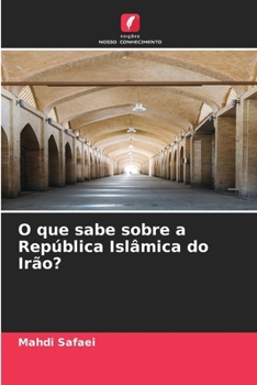 Paperback O que sabe sobre a República Islâmica do Irão? [Portuguese] Book