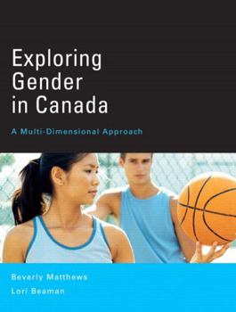 Paperback Exploring Gender in Canada: A Multi-Dimensional Approach Book