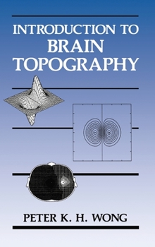 Hardcover Introduction to Brain Topography Book