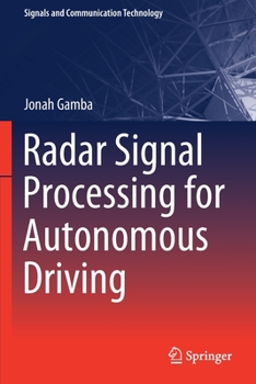 Paperback Radar Signal Processing for Autonomous Driving Book