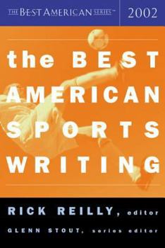 The Best American Sports Writing 2002 - Book  of the Best American Sports Writing