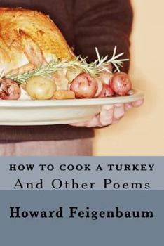 Paperback How to Cook a Turkey: And Other Poems Book