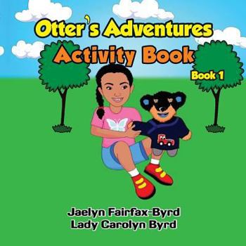 Paperback Otter's Adventure Activities Book 1 Book