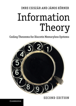 Paperback Information Theory: Coding Theorems for Discrete Memoryless Systems Book