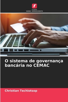 Paperback O sistema de governança bancária no CEMAC [Portuguese] Book