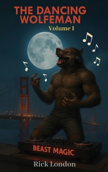 Hardcover The Dancing Wolfeman Book