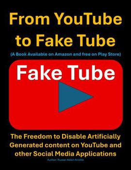 From YouTube to Fake Tube: The Freedom to Disable Artificially Generated Content on YouTube and other Social Media Applications
