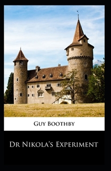 Paperback Dr. Nikola's Experiment Illustrated Book