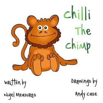 Paperback Chilli The Chimp Book