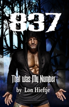 Paperback 837: 837 that was my number Book