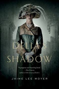 Hardcover Delia's Shadow Book