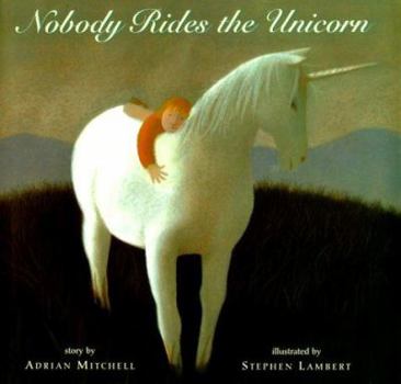 Hardcover Nobody Rides the Unicorn Book