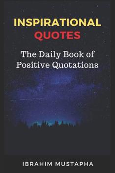 Paperback Inspirational Quotes: The Daily Book of Positive Quotations Book