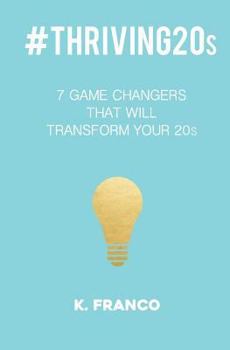 Paperback #thriving20s: 7 game changers that will transform your 20s Book