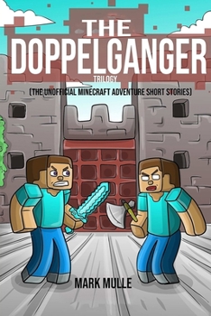 The Doppelganger Trilogy