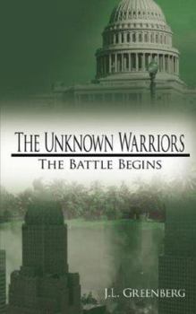 Paperback The Unknown Warriors: The Battle Begins Book