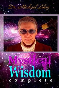 Paperback Mystical Wisdom: Complete Book