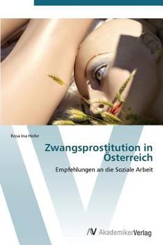 Paperback Zwangsprostitution in Osterreich [German] Book