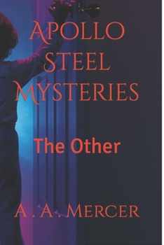 Paperback Apollo Steel Mysteries: The Other Book