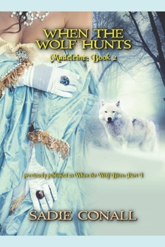 When the Wolf Hunts - Book #2 of the Madeleiné Series