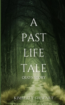 Paperback A Past Life Tale: Quo's Story Book