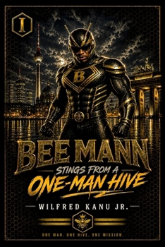 Bee Mann Stings from a One-Man Hive