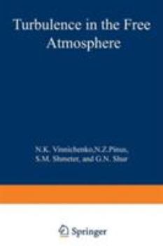 Hardcover Turbulence in the Free Atmosphere Book