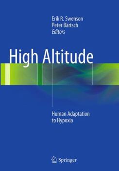 Paperback High Altitude: Human Adaptation to Hypoxia Book