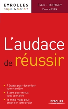 Paperback L'audace de réussir [French] Book