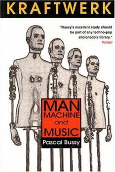 Paperback Kraftwerk: Man, Machine and Music Book