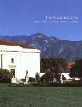 Paperback The Huntington Library, Art Collections and Botanical Gardens Book