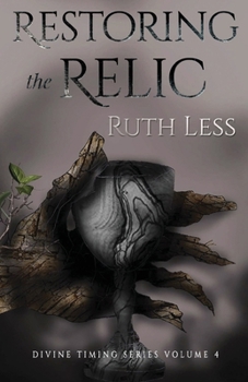 Paperback Restoring The Relic Book