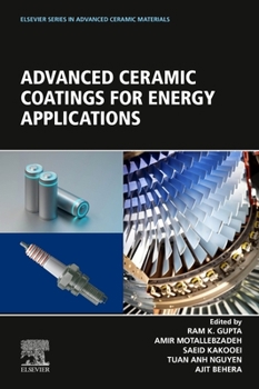 Paperback Advanced Ceramic Coatings for Energy Applications Book