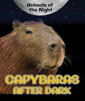 Paperback Capybaras After Dark Book