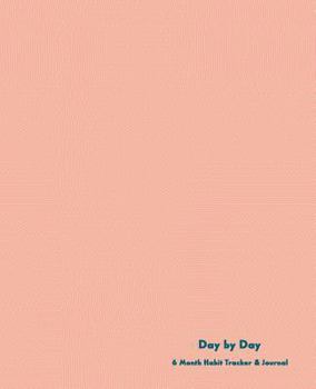 Paperback Day by Day: A Simple and Uncomplicated Habit Tracker Book