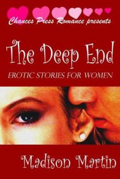 Paperback The Deep End: Erotic Stories for Women Book