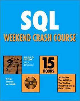 Paperback SQL Weekend Crash Course [With CDROM] Book